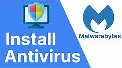 How to install Malwarebytes for free