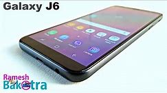 Samsung Galaxy J6 Unboxing and Full Review
