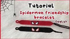 TUTORIAL | Spiderman friendship bracelet | step by step | english version