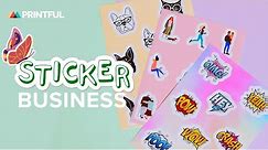 How to Make and Sell Stickers Online: Beginners Guide