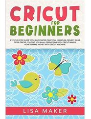 Image result for Cricut Ideas for Beginners