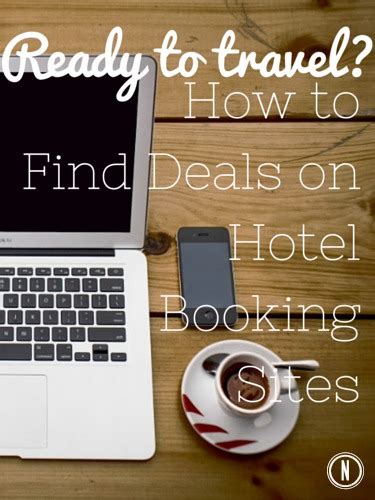 find deals  hotel booking sites  case study nomad wallet