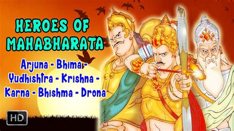 heroes  mahabharata epic arjuna bhima krishna karna bhishma