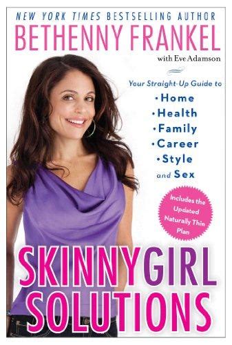 Amazon Skinnygirl Solutions Your Straight Up Guide To Home Health