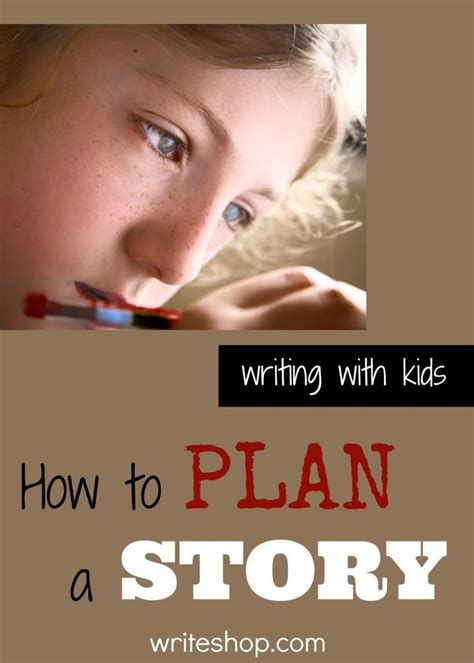 plan  story kids writing writing skills teaching writing