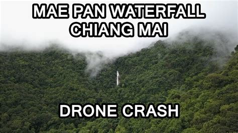drone crash dji mavic pro  mae pan waterfall national