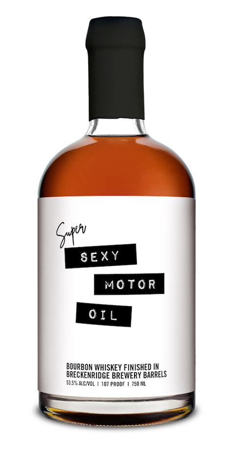 ‘super Sexy Motor Oil Breckenridge Bourbon Whiskey Collaboration With