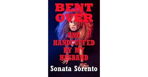 Bent Over And Handcuffed By My Husband A First Anal Sex Erotica Story