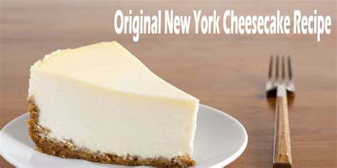 Original New York Cheesecake Recipe M Cake