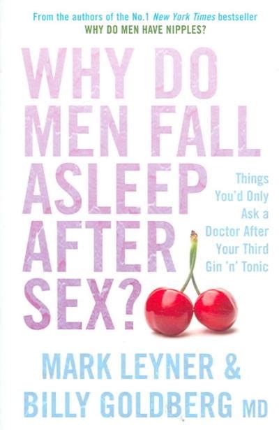 why do men fall asleep after sex poche mark leyner achat livre
