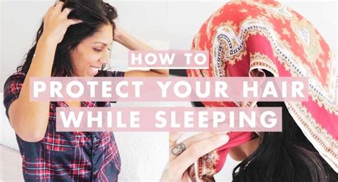 protect  hair  sleeping video beauty