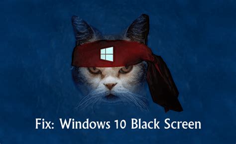 top  ways  fix black screen issue  windows