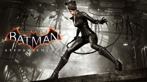 batman arkham knight dlc catwoman [fr] youtube