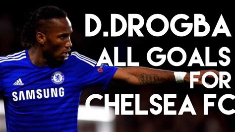 chelsea legend didier drogba  goals  chelsea fc