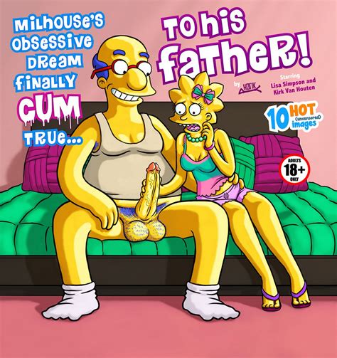 read milhouse s obsessive dream finally cum true his father hentai online porn manga and doujinshi