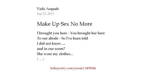 make up sex no more by vicki acquah hello poetry