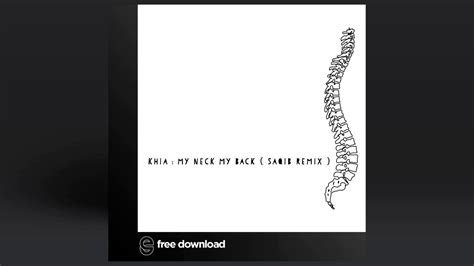 free download khia my neck my back saqib remix youtube