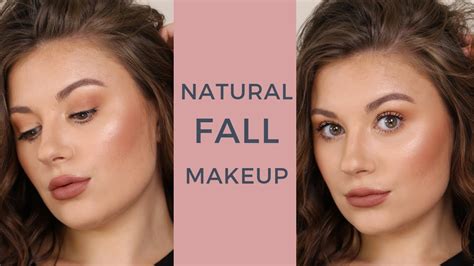 natural fall makeup  youtube