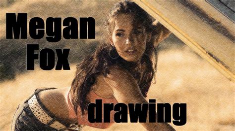 Speed Drawing Megan Fox [hd] Youtube