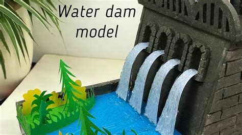 easy dam model  science projects water dam model making science