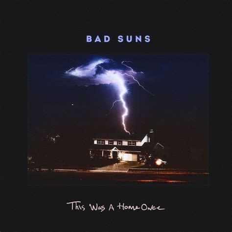 bad suns    home  lyrics genius lyrics