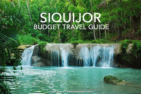 siquijor travel guide       stay activities  lakwatsero