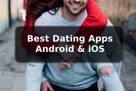 11 best dating apps review top hookup apps for android and ios trespedia