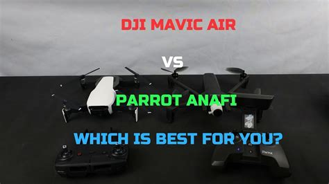 parrot anafi  mavic air      youtube