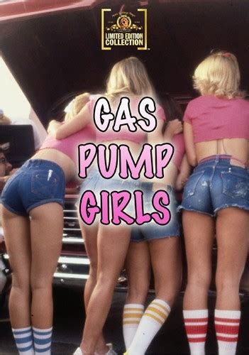 Gas Pump Girls Dvd Review A Nearly Perfect Example Of A