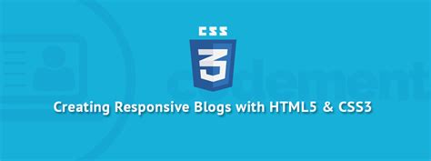 extensive guide  create responsive blogs  html  css codementor