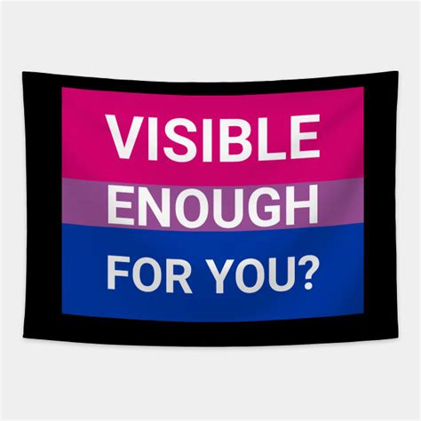 visible enough bisexual flag bi invisibility tapestry teepublic