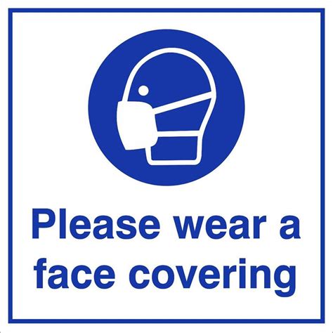 face coverings   worn safety sign parrs