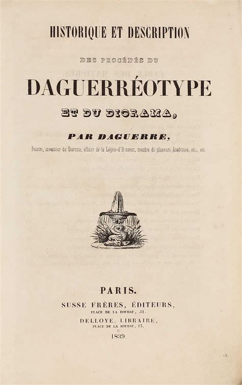 historique et description des procédés du daguerréotype et