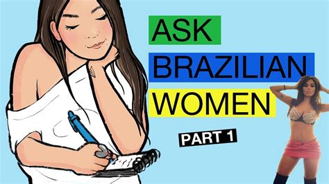 brazilian women explain brazilian dating culture part 1 youtube