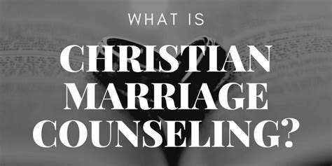 What Is Christian Marriage Counseling Life Transformed Christian