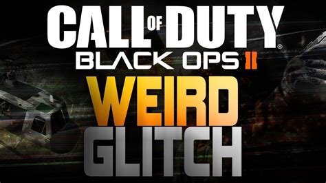 Black Ops 2 Weird Glitch Youtube