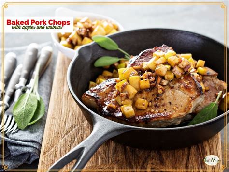 Baked Pork Chops With Apples And Walnuts Easy Fall Dinner