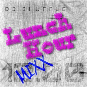 dj shuffle launch hour mix  dj shuffle mixcloud