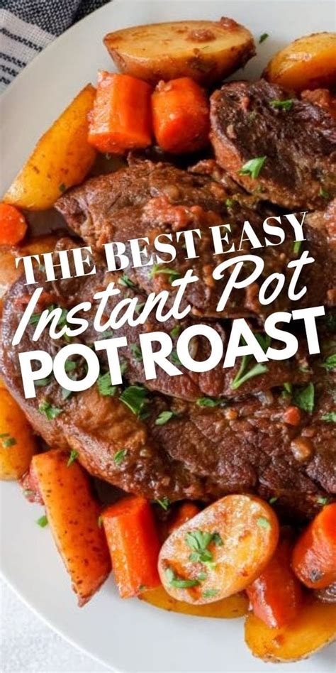 The Best Easy Instant Pot Pot Roast Recipe Sweet Cs Designs