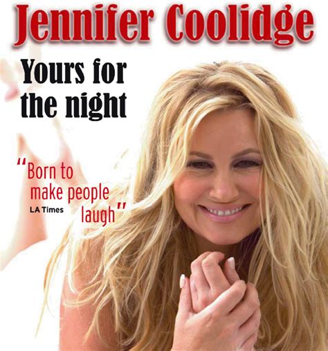 Jennifer Coolidge Yours For The Night Edcom Productions