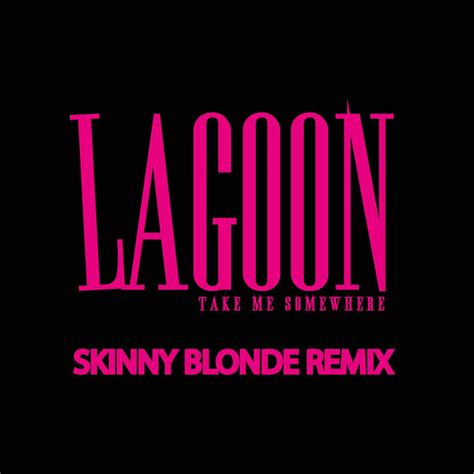 Skinny Blonde Spotify
