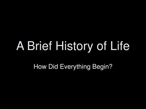 history  life powerpoint