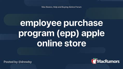 employee purchase program epp apple  store macrumors forums