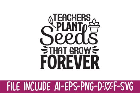 teachers plant seeds  grow  graphic  sr graphic creative