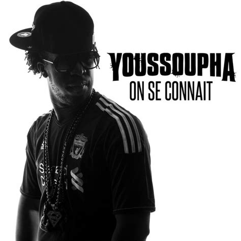 youssoupha  se connait lyrics  tracklist genius