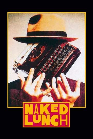 naked lunch 1991 stream and watch online moviefone