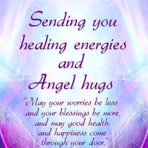 quote  sending  healing energies angel hugs   worries