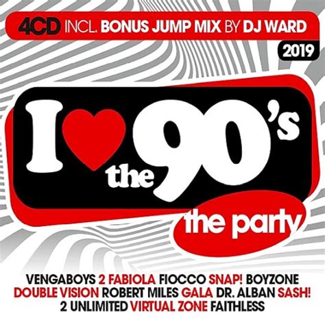 i love the 90s 4cd 2019 hits and dance best dj mix