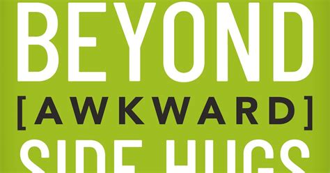 hallie reads beyond awkward side hugs book review