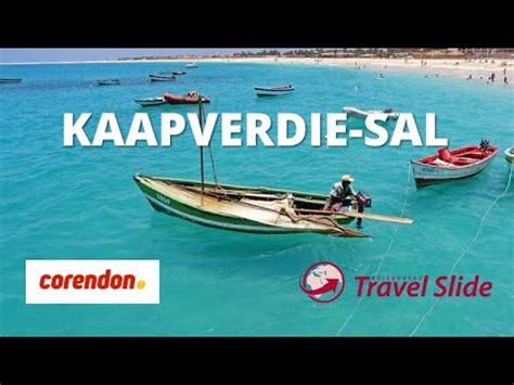 video corendon kaapverdie sal reisbureau travel  rotterdam airport oasis salinas sea